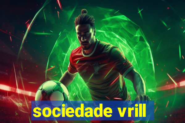 sociedade vrill